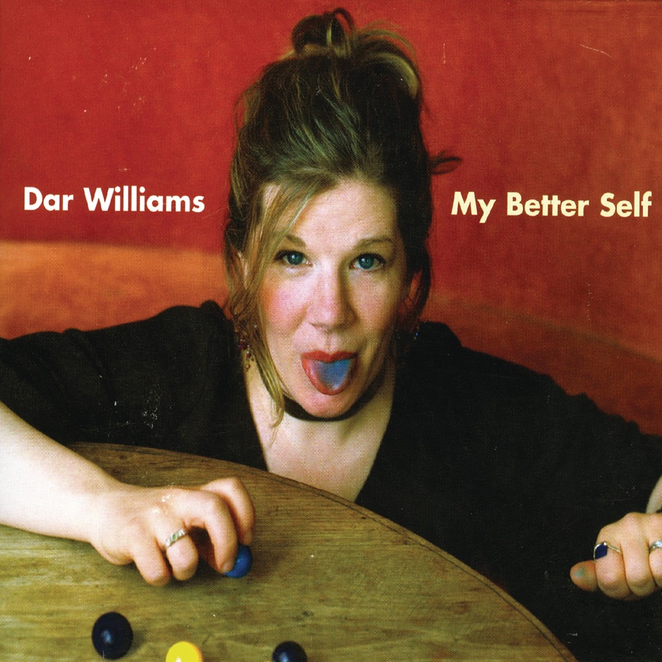 Dar Williams - My Better Self